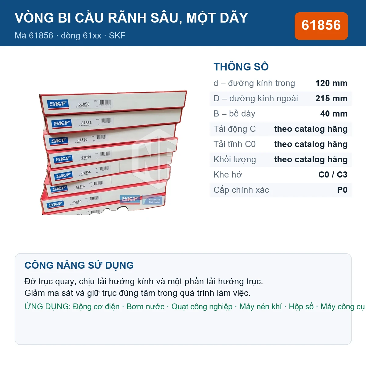 Vòng bi SKF 61856 — kích thước 120x215x40mm