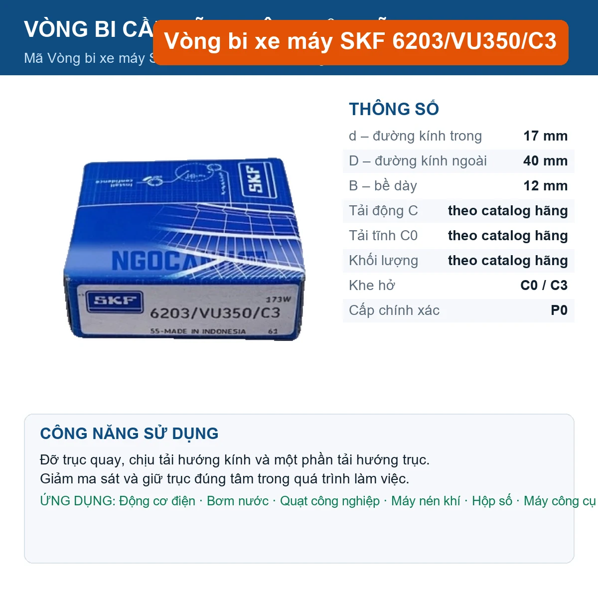 Vòng bi SKF 6203/VU350/C3 17x40x12mm — Ảnh đăng sản phẩm (web)
