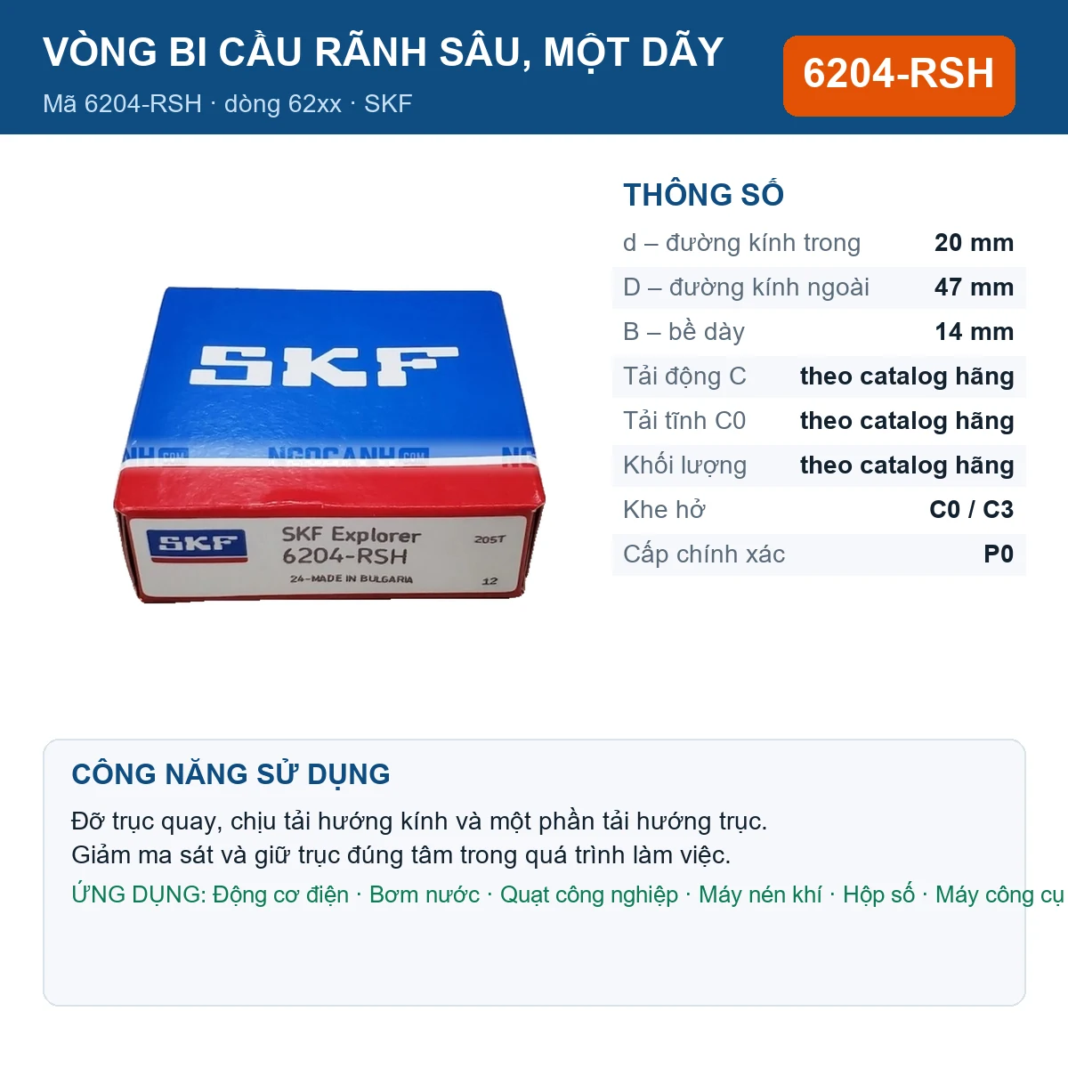 Vòng bi SKF 6204-RSH — kích thước 20x47x14mm