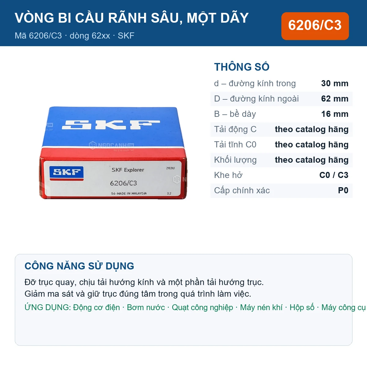 Vòng bi SKF 6206/C3 — kích thước 30x62x16mm