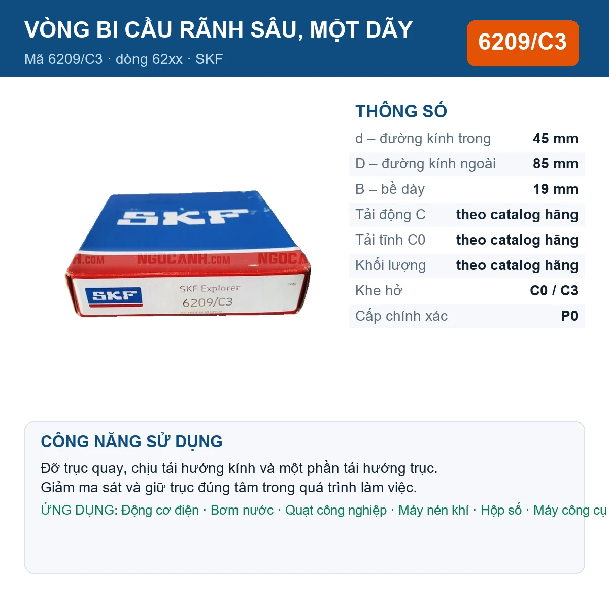 Vòng bi SKF 6209/C3 — kích thước 45x85x19mm