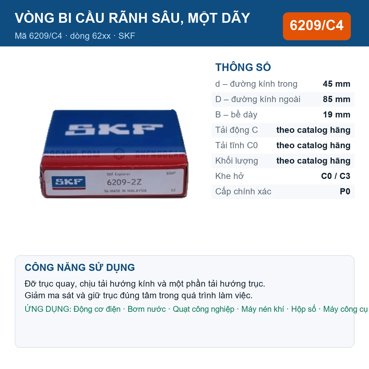 Vòng bi SKF 6209/C4 — kích thước 45x85x19mm