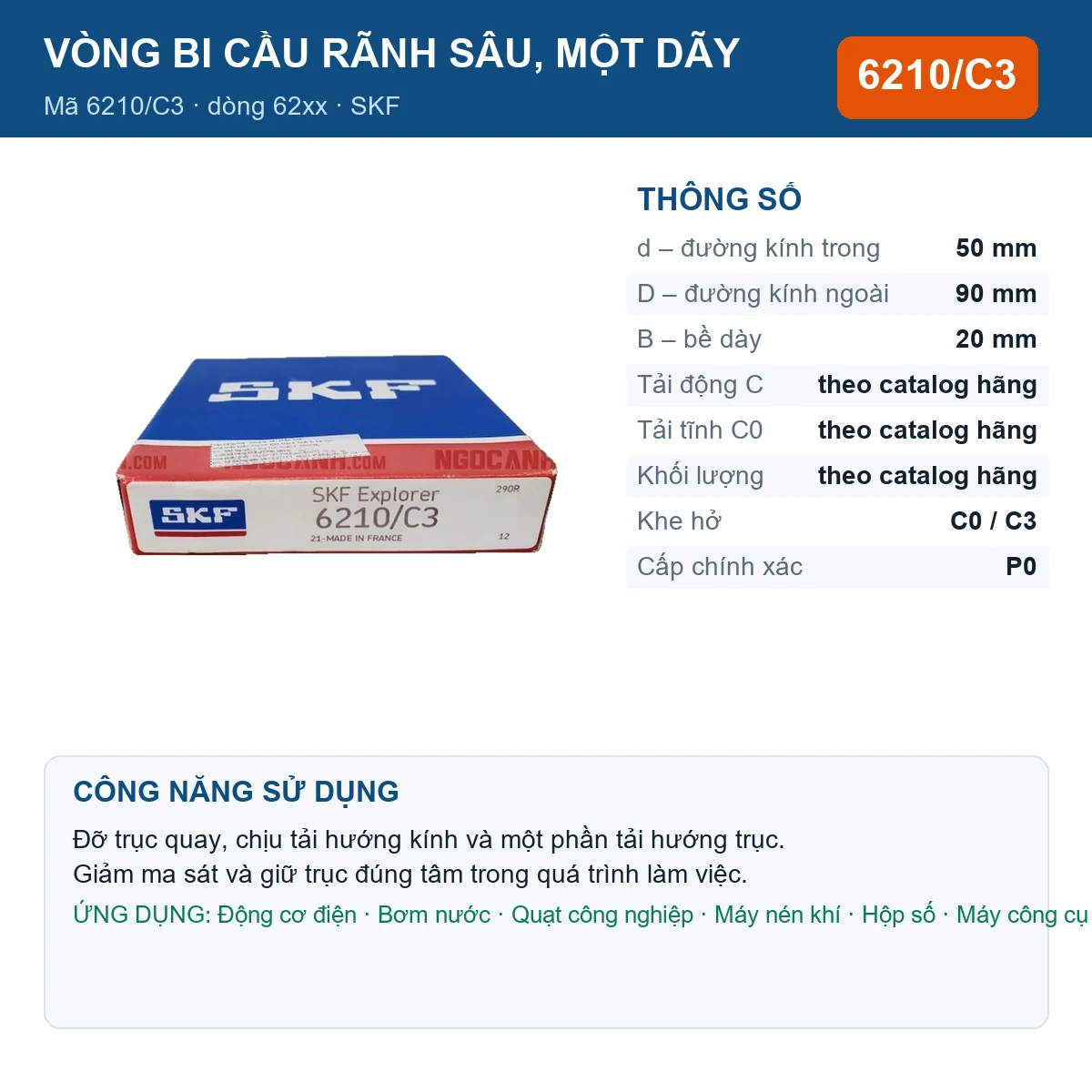 Vòng bi SKF 6210/C3 — kích thước 50x90x20mm