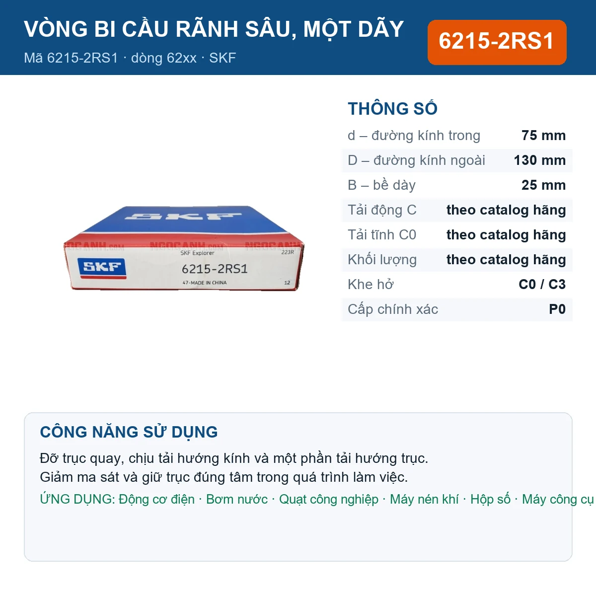 Vòng bi SKF 6215-2RS1 — kích thước 75x130x25mm