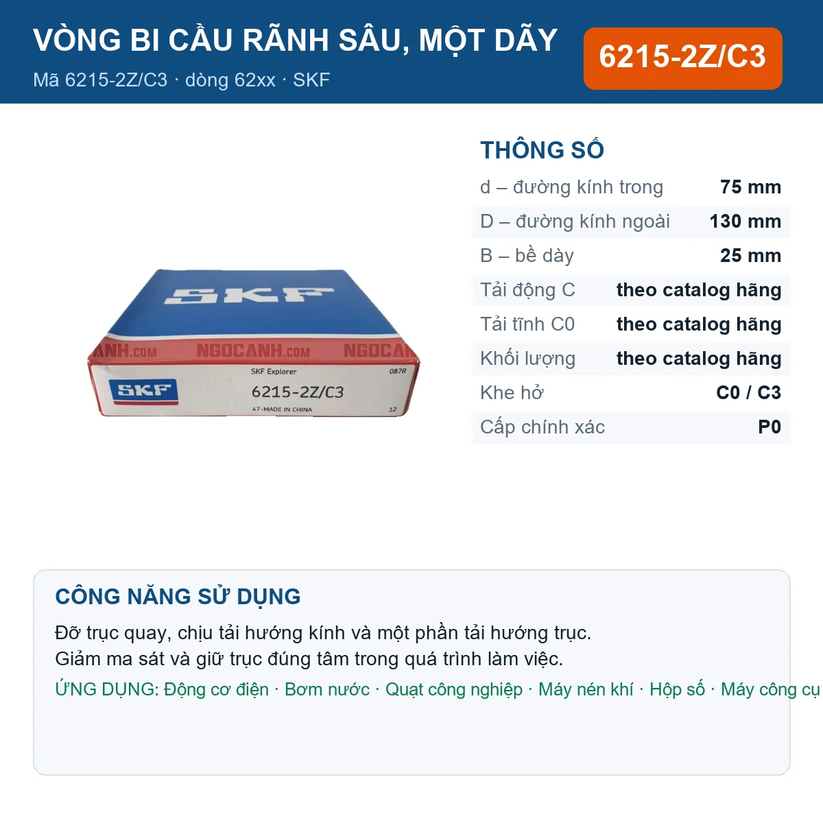 Vòng bi SKF 6215-2Z/C3 — kích thước 75x130x25mm
