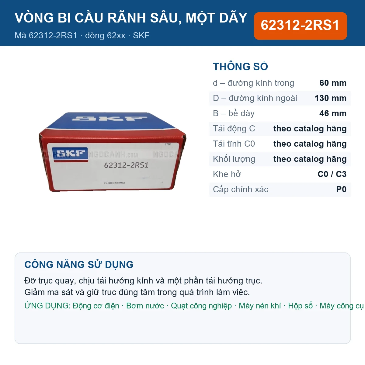 Vòng bi SKF 62312-2RS1 — kích thước 60x130x46mm