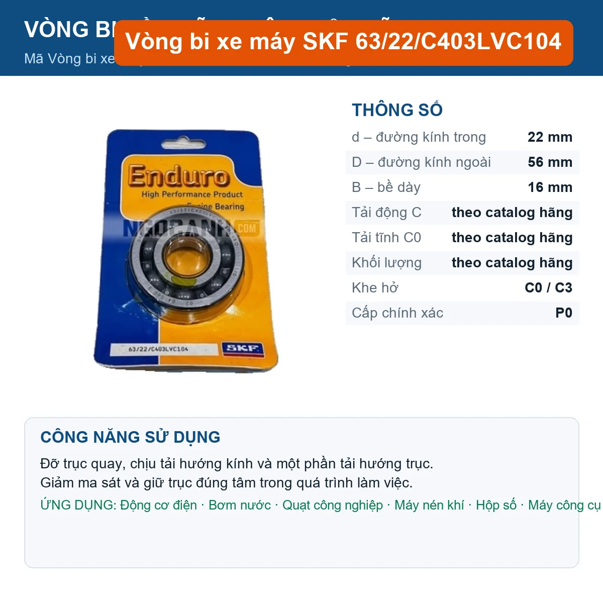Vòng bi SKF 63/22/C403LVC104 — kích thước 22x56x16mm