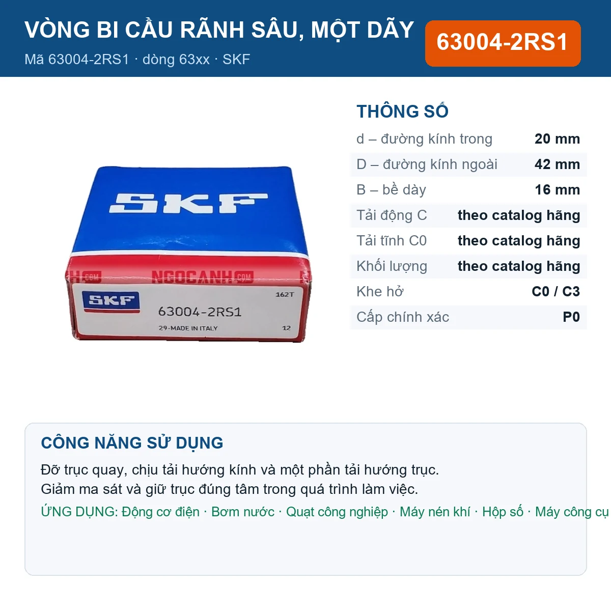 Vòng bi SKF 63004-2RS1 — kích thước 20x42x16mm