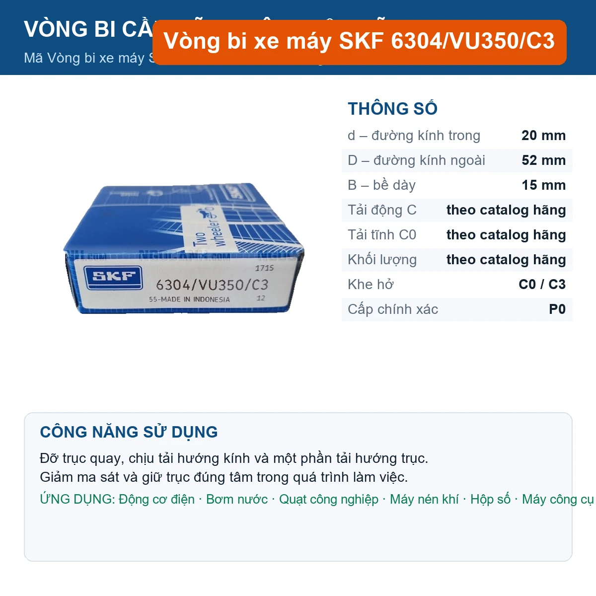 Vòng bi SKF 6304/VU350/C3 20x52x15mm — Ảnh đăng sản phẩm (web)