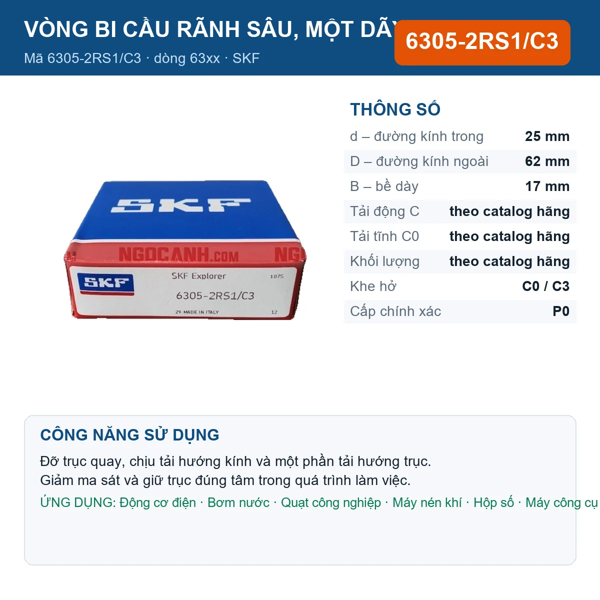 Vòng bi SKF 6305-2RS1/C3 — kích thước 25x62x17mm
