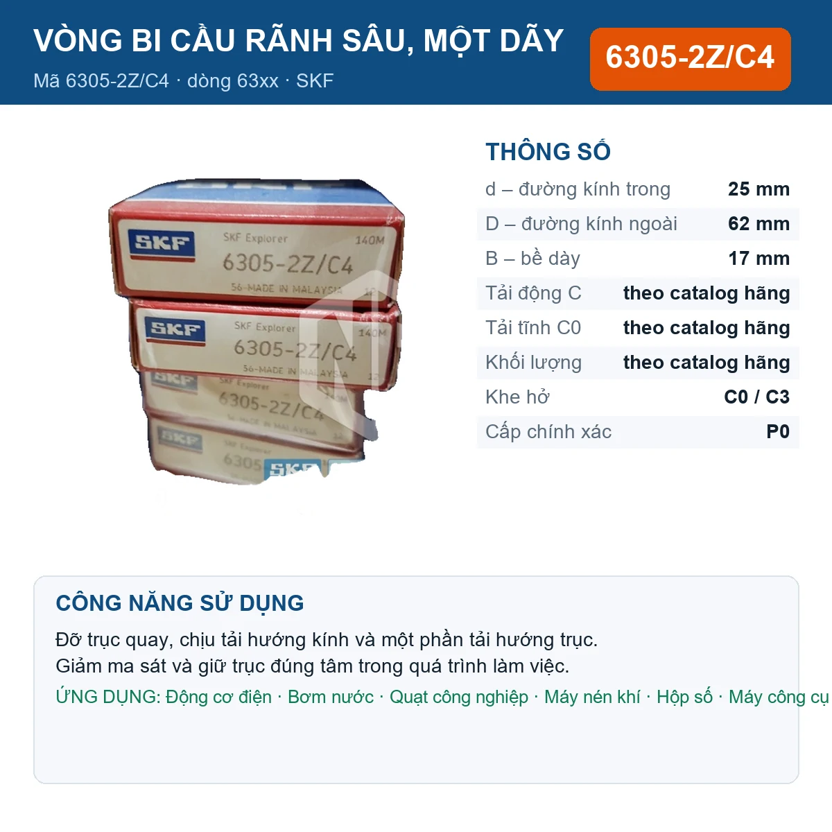 Vòng bi SKF 6305-2Z/C4 — kích thước 25x62x17mm