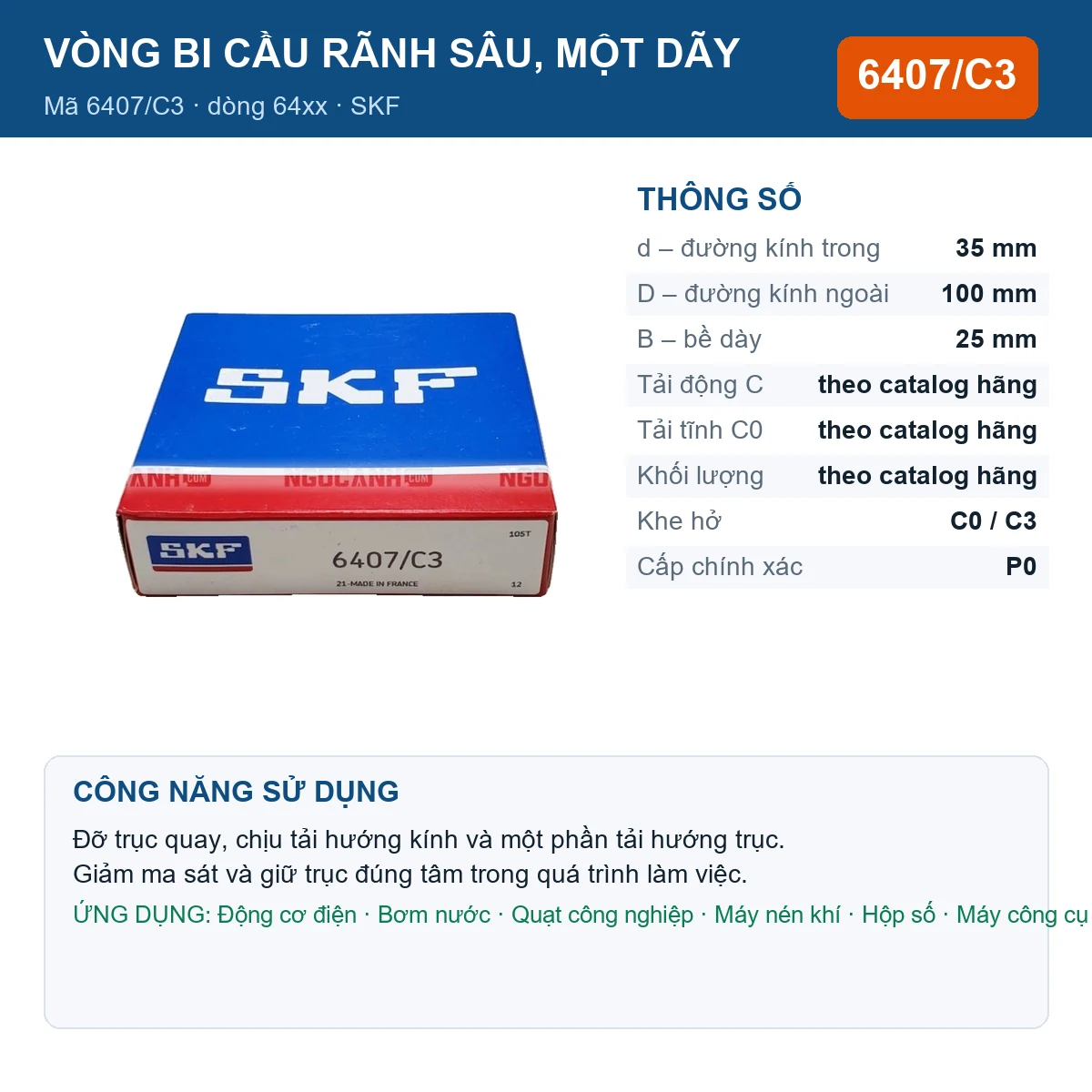 Vòng bi SKF 6407/C3 — kích thước 35x100x25mm