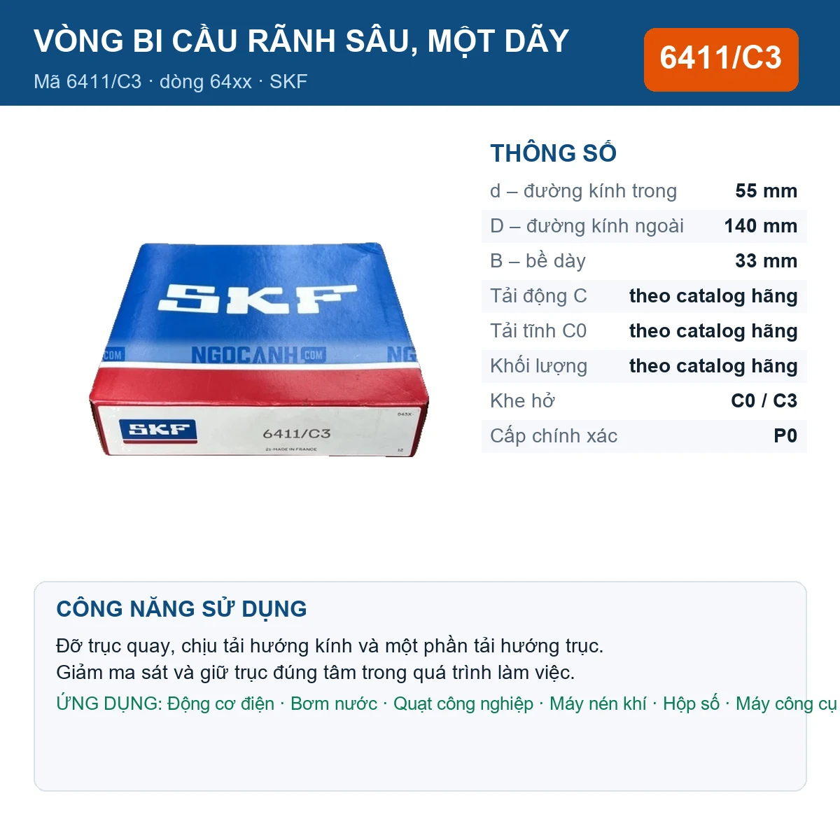Vòng bi SKF 6411/C3 — kích thước 55x140x33mm