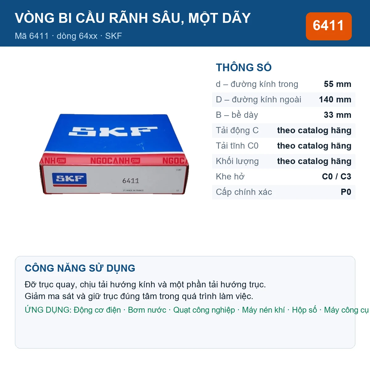 Vòng bi SKF 6411 — kích thước 55x140x33mm