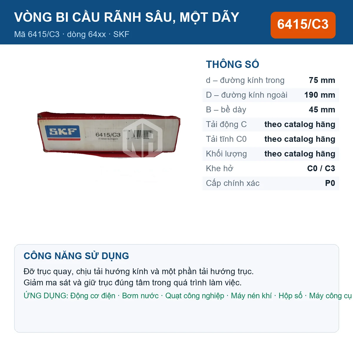 Vòng bi SKF 6415/C3 — kích thước 75x190x45mm