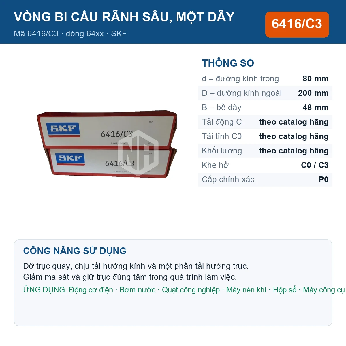 Vòng bi SKF 6416/C3 — kích thước 80x200x48mm