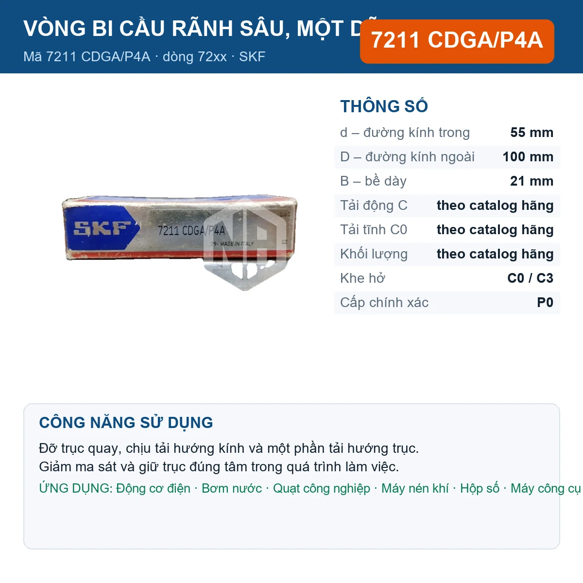 Vòng bi SKF 7211 CDGA/P4A — kích thước 55x100x21mm