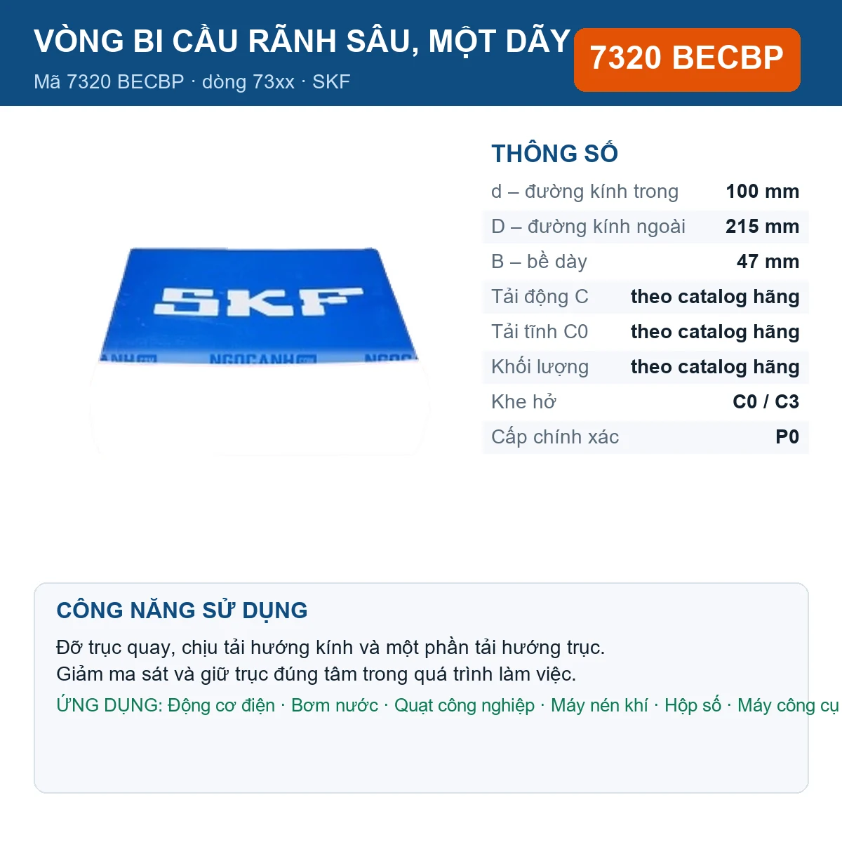 Vòng bi SKF 7320 BECBP — kích thước 100x215x47mm