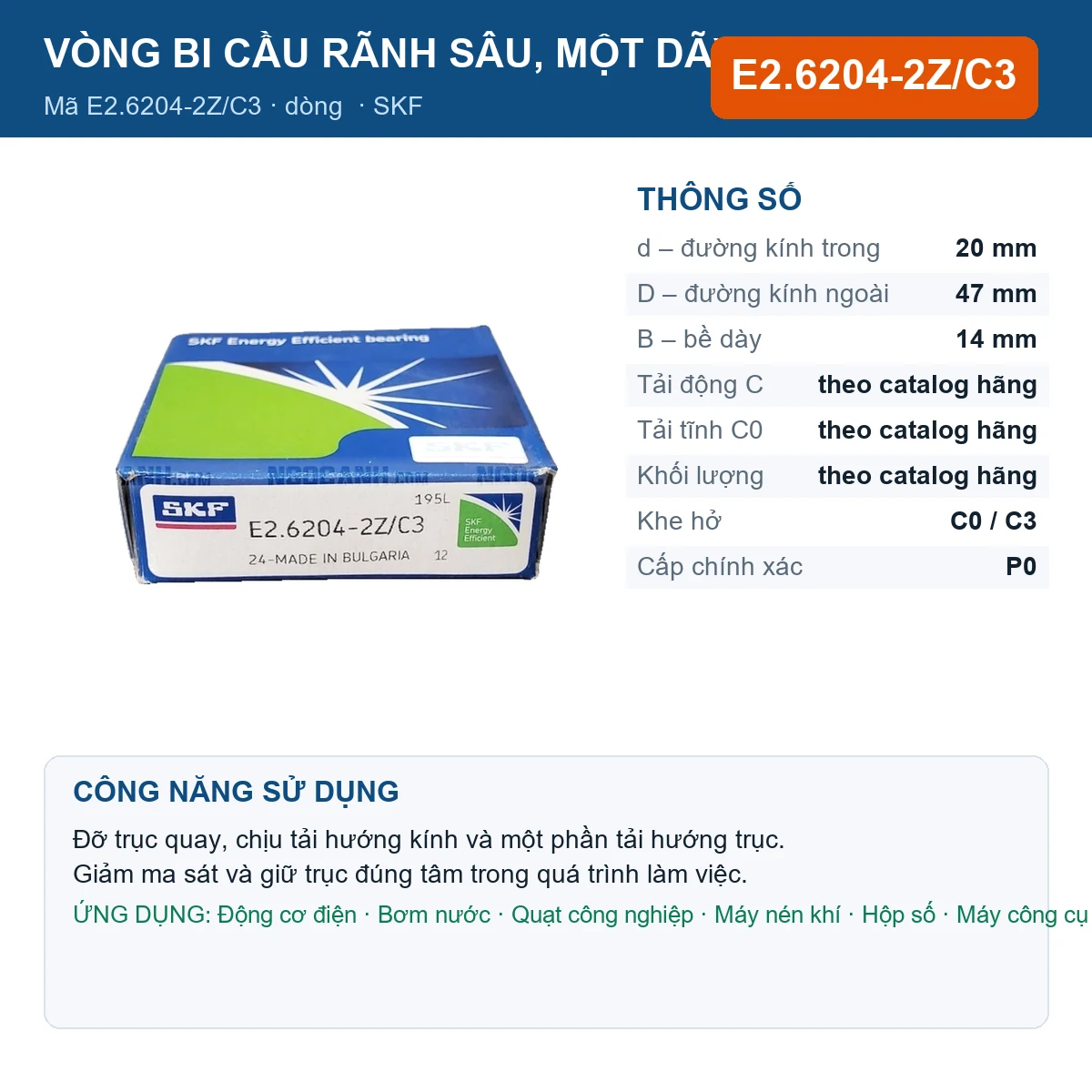 Vòng bi SKF E2.6204-2Z/C3 20x47x14mm — Ảnh đăng sản phẩm (web)