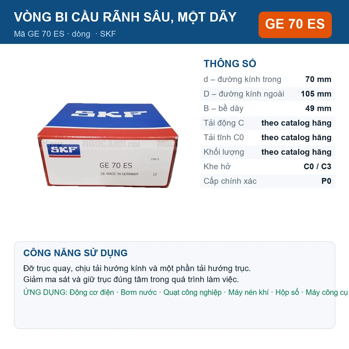 Vòng bi SKF GE 70 ES 70x105x49mm — Ảnh đăng sản phẩm (web)