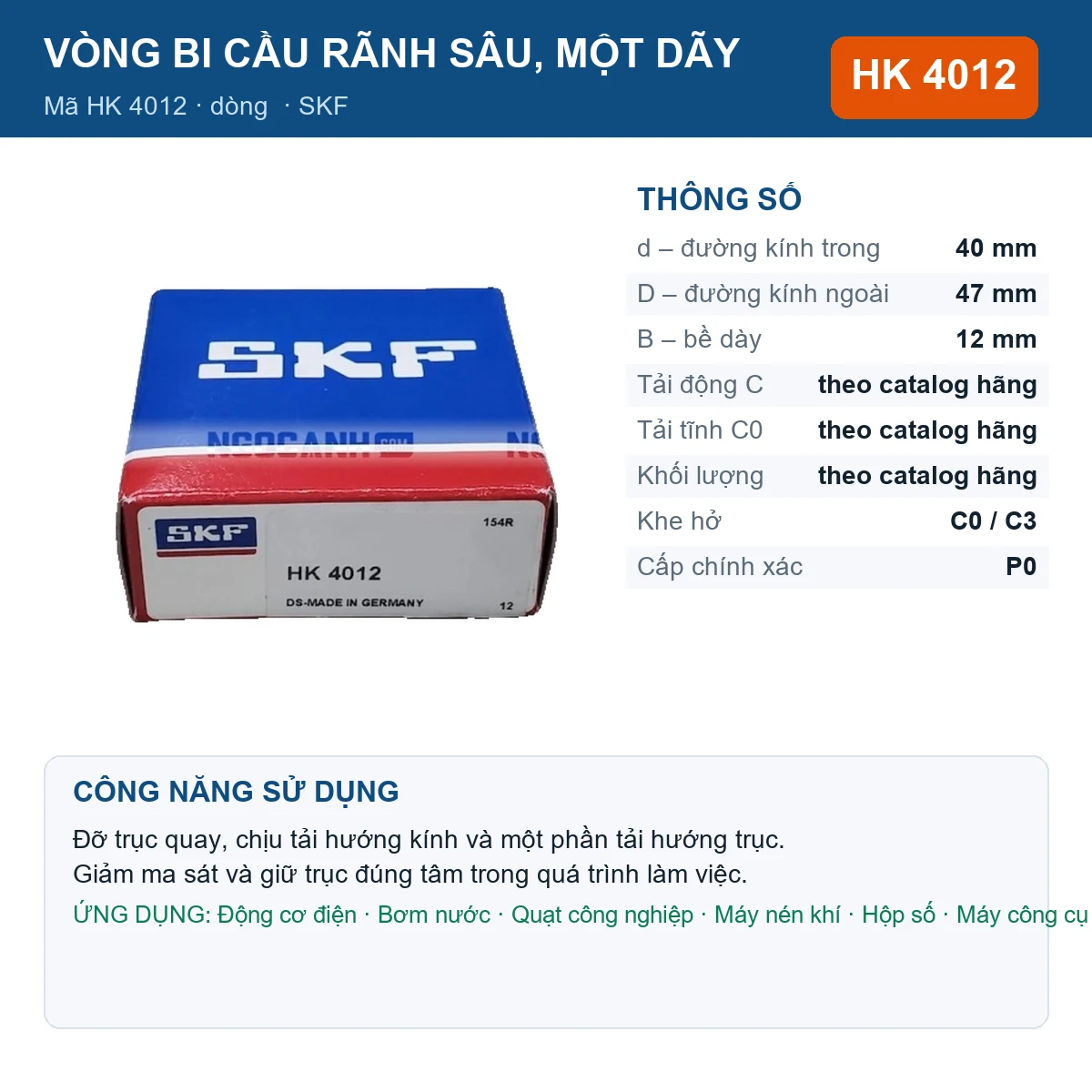 Vòng bi SKF HK 4012 — kích thước 40x47x12mm