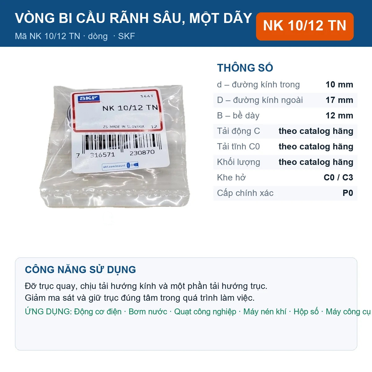 Vòng bi SKF NK 10/12 TN — kích thước 10x17x12mm