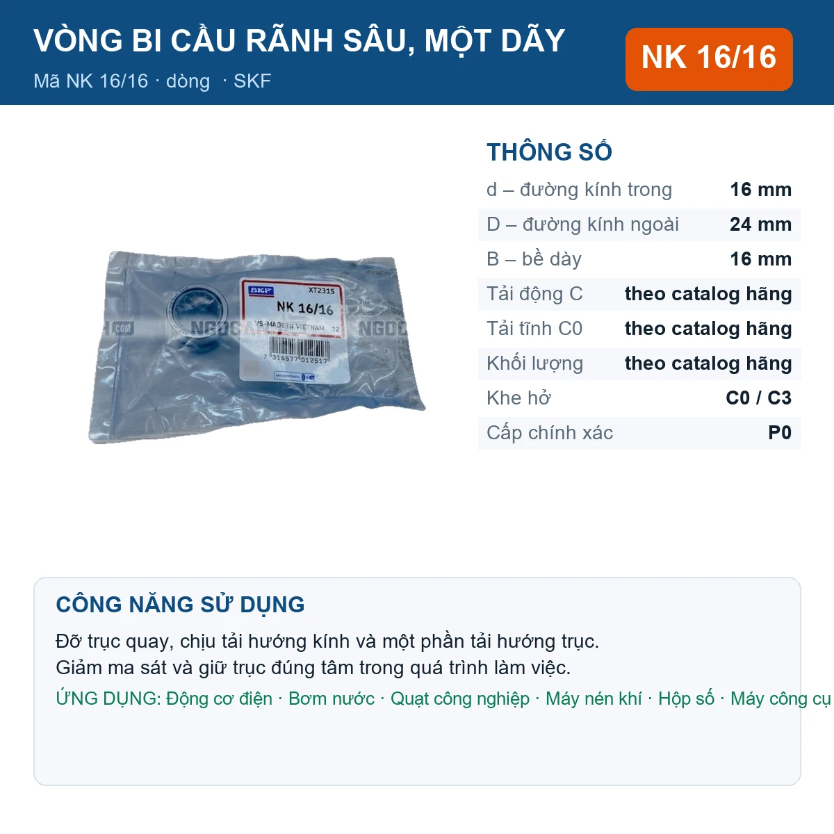 Vòng bi SKF NK 16/16 — kích thước 16x24x16mm