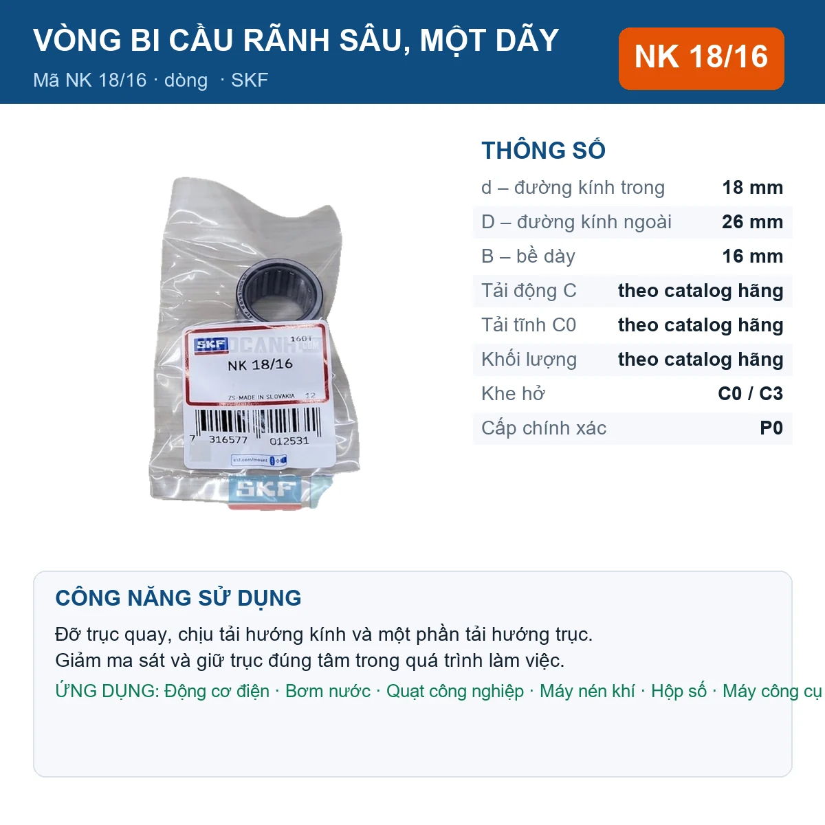 Vòng bi SKF NK 18/16 — kích thước 18x26x16mm
