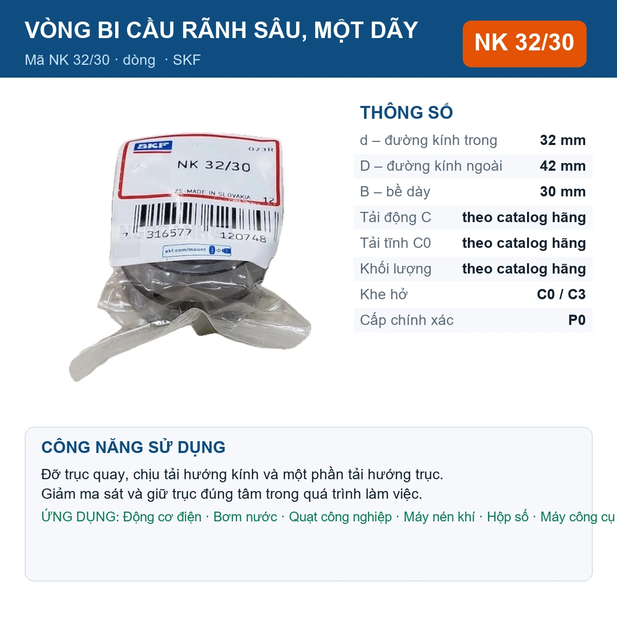 Vòng bi SKF NK 32/30 — kích thước 32x42x30mm