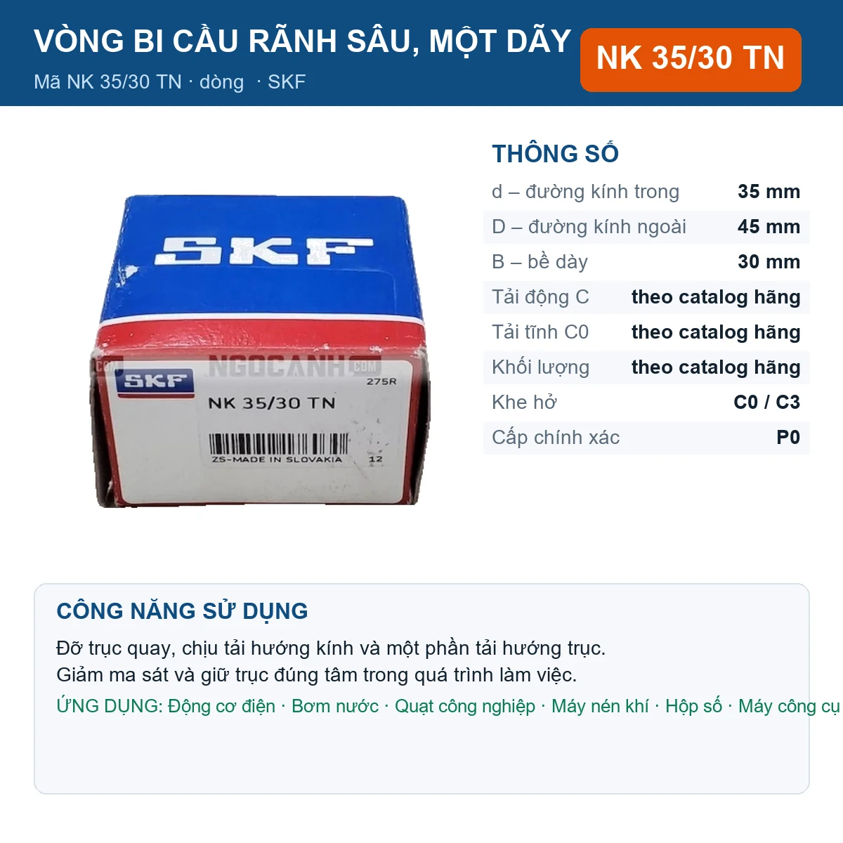 Vòng bi SKF NK 35/30 TN — kích thước 35x45x30mm