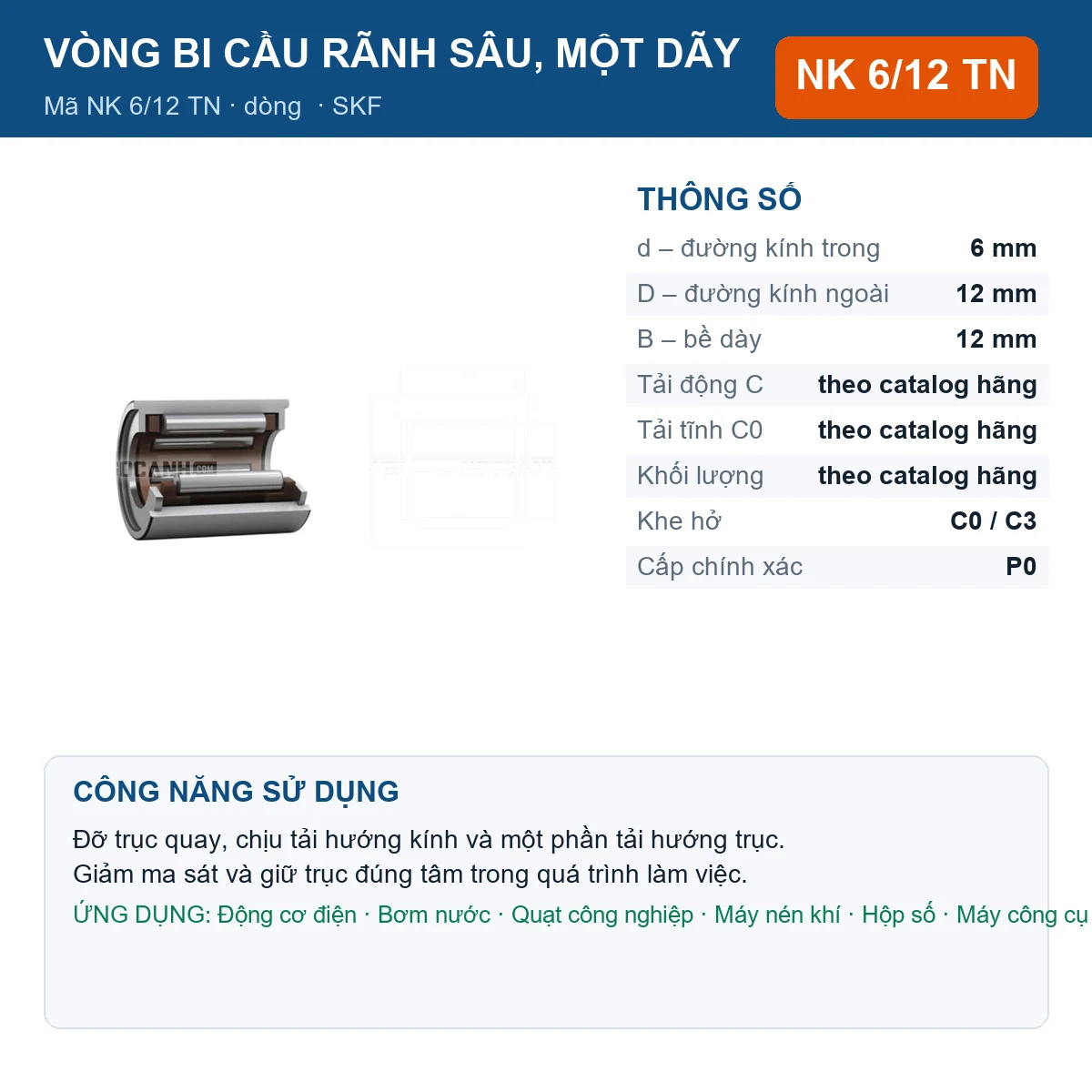 Vòng bi SKF NK 6/12 TN — kích thước 6x12x12mm