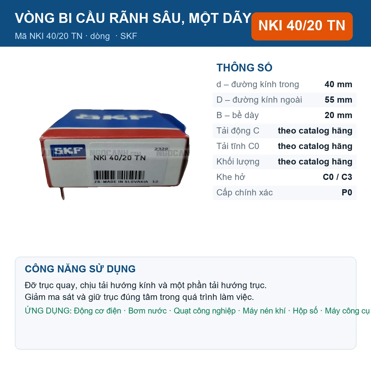 Vòng bi SKF NKI 40/20 TN — kích thước 40x55x20mm