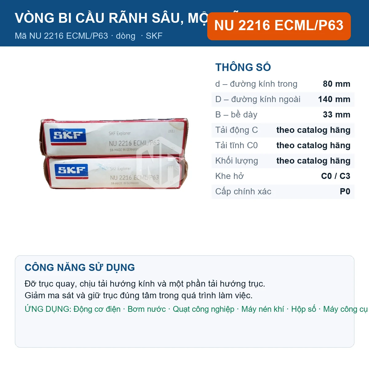 Vòng bi SKF NU 2216 ECML/P63 — kích thước 80x140x33mm