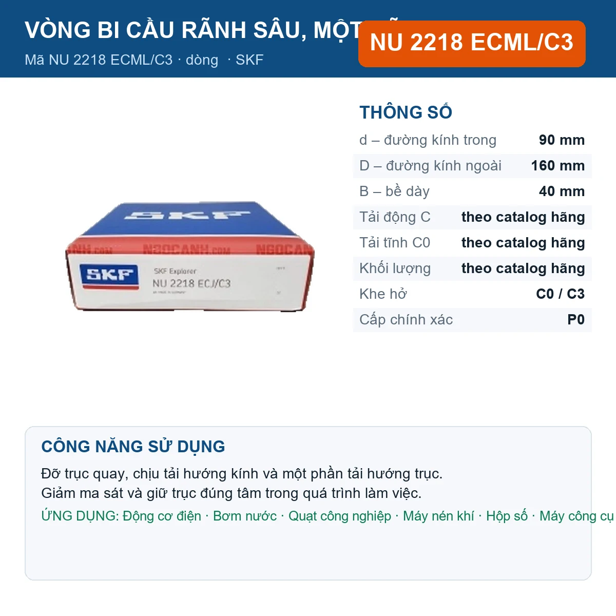 Vòng bi SKF NU 2218 ECML/C3 — kích thước 90x160x40mm