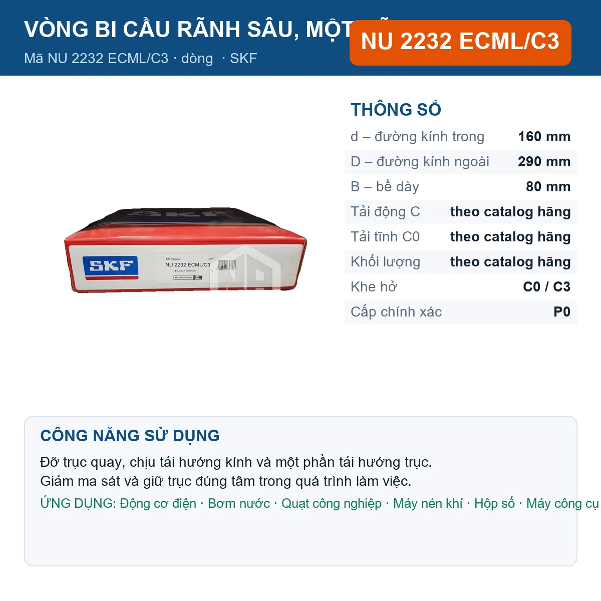 Vòng bi SKF NU 2232 ECML/C3 — kích thước 160x290x80mm