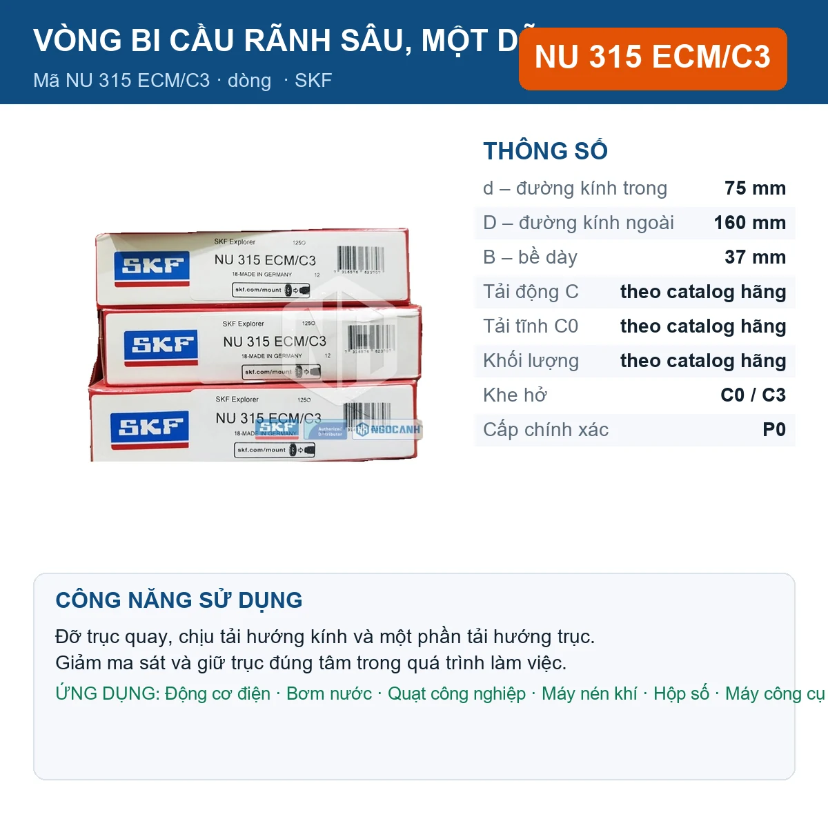 Vòng bi SKF NU 315 ECM/C3 — kích thước 75x160x37mm