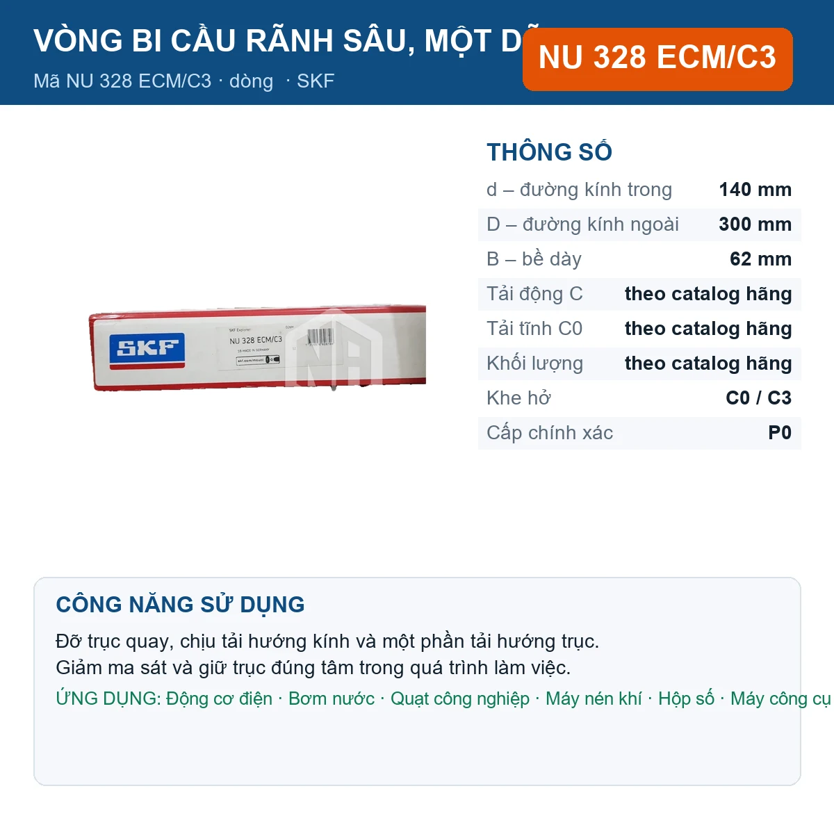 Vòng bi SKF NU 328 ECM/C3 140x300x62mm — Ảnh đăng sản phẩm (web)
