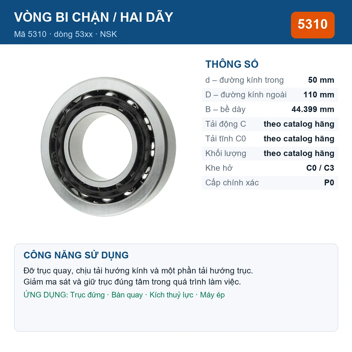 Vòng bi bạc đạn 5310 50x110x44.399mm NSK — kích thước 50x110x44.399mm