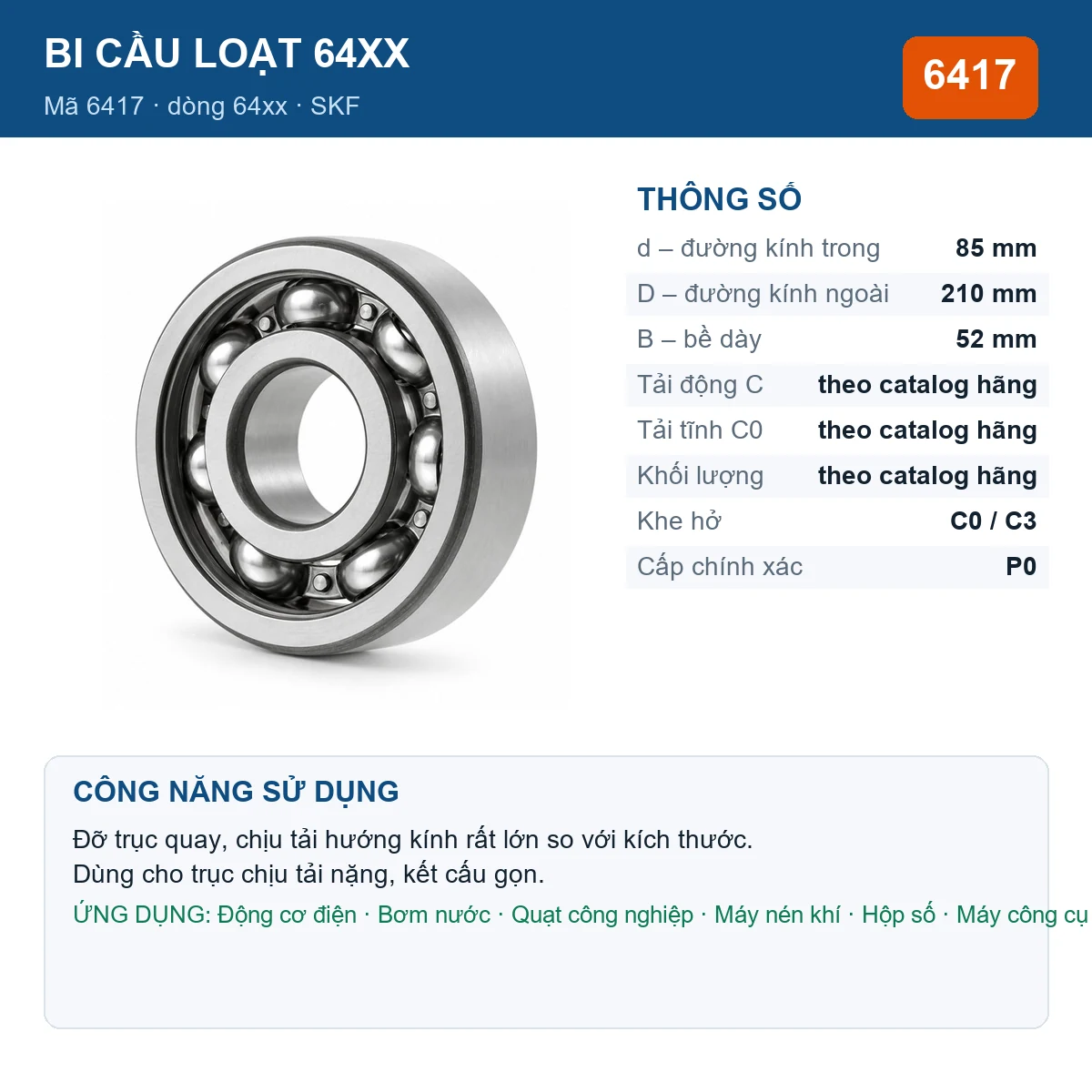 Vòng bi bạc đạn 6417 85x210x52mm SKF — kích thước 85x210x52mm