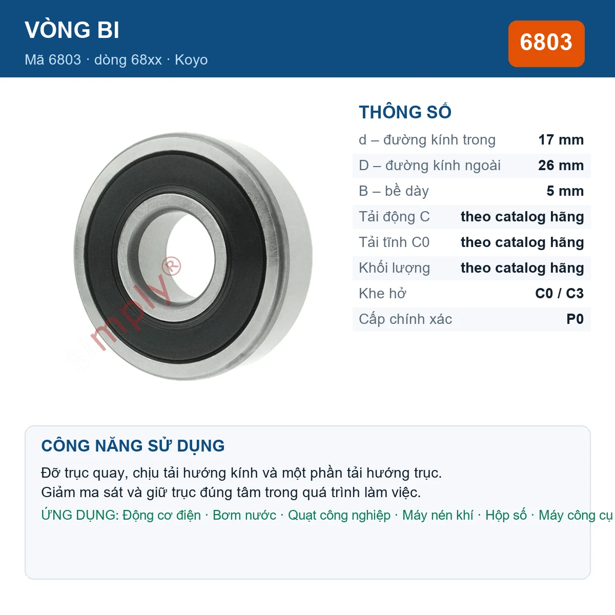 Vòng bi KOYO 6803 — kích thước 17x26x5mm